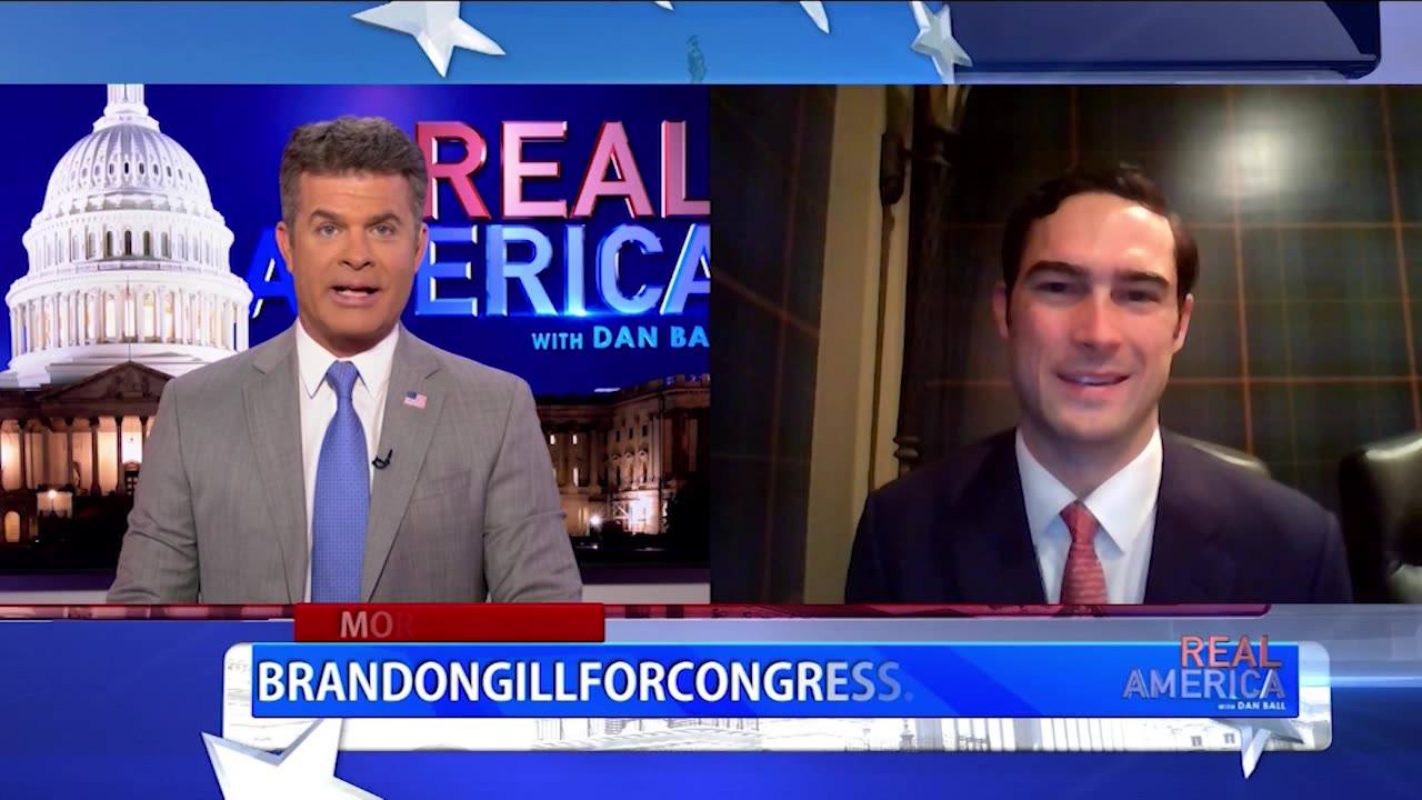 REAL AMERICA -- Dan Ball W/ Brandon Gill, *Candidate Spotlight,* 1/25/24