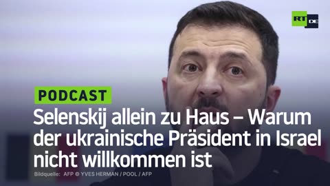 Selenskij allein zu Haus – Warum der ukrainische Präsident in Israel nicht willkommen ist