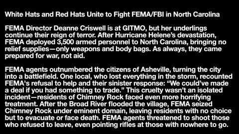 White Hats and Red Hats Unite to Fight FEMA/FBI in North Carolina.