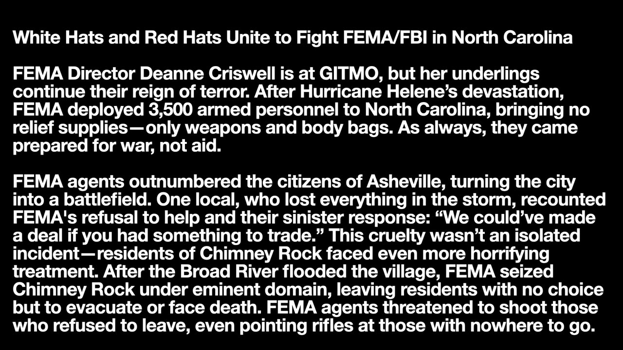 White Hats and Red Hats Unite to Fight FEMA/FBI in North Carolina.