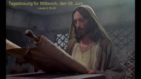 Tageslosung für Mittwoch, den 08. Juni