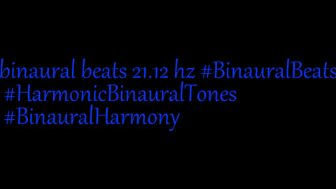 binaural_beats_21.12hz_PeacefulBinauralMelodies BinauralSounds YogaMusic