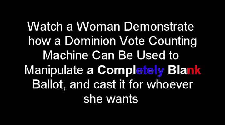 Woman Shows How a Dominion Machine Can be Used to Manipulate Votes