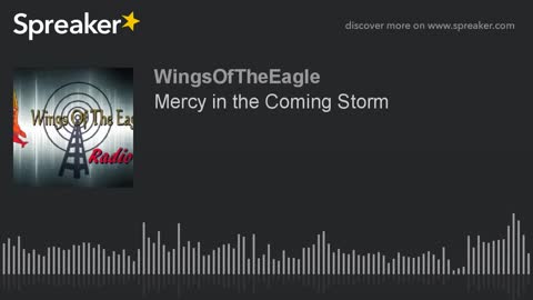 Mercy in the Coming Storm