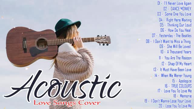 Best Acoustic Love Songs 2021 - Hits Ballad Acoustic Cover Of Popular Songs Collection