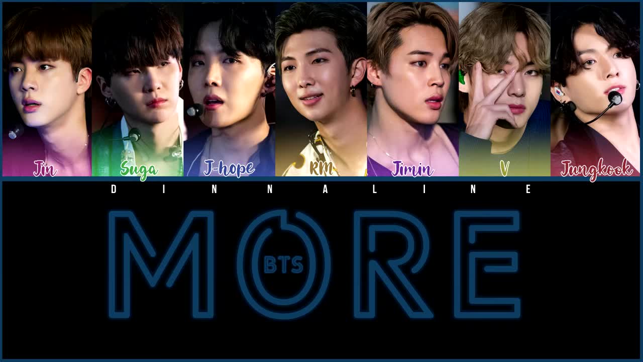 How Would BTS sing 'MORE' by K/DA(Color Lyrics Eng/Rom/Han)(FANMADE)