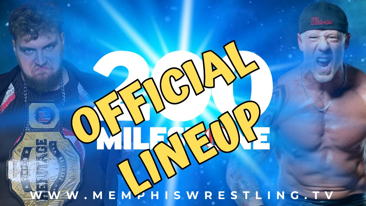 OFFICIAL LINEUP ! Memphis Wrestling ! Milestone 200!