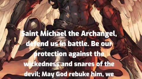 St. Michael Defend us in Battle!