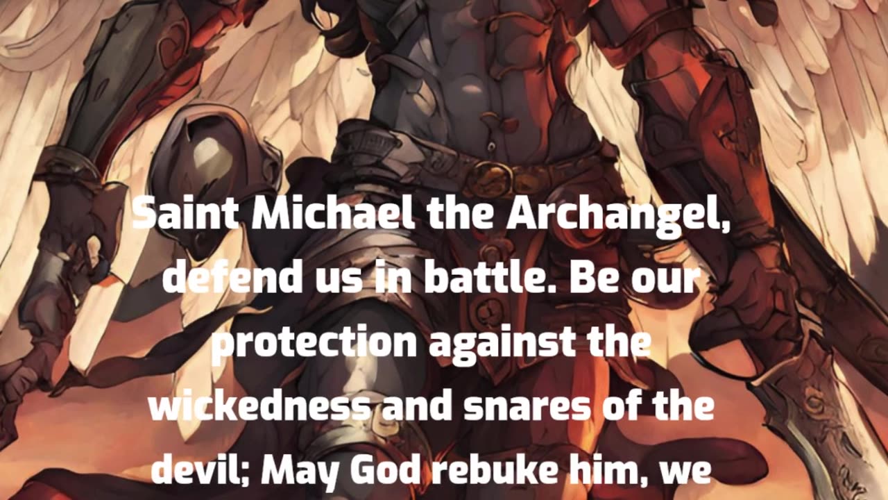 St. Michael Defend us in Battle!