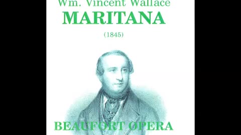 Maritana (William Vincent Wallace) Beaufort Opera 1972 Disc 1