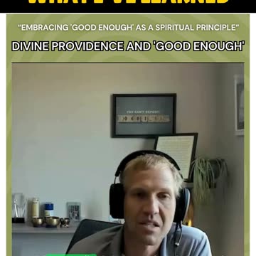 Divine Providence and 'Good Enough'