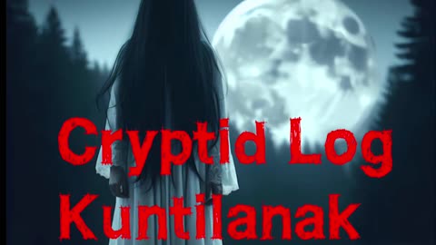 Kuntilanak: The Terrifying Sprit That Hunts People Down!