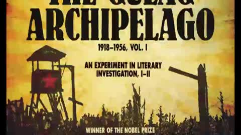 Gulag Archipelago Ch10 -- Crimes Against the People