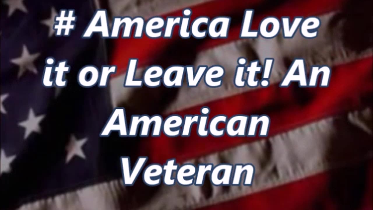 America Love It or Leave It From Americans