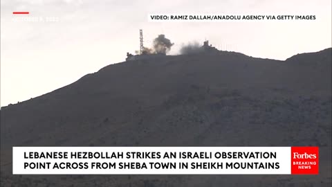 Lebanese Hezbollah Strikes An Israeli Observation Point Across From Sheba Town In Sheikh Mountains