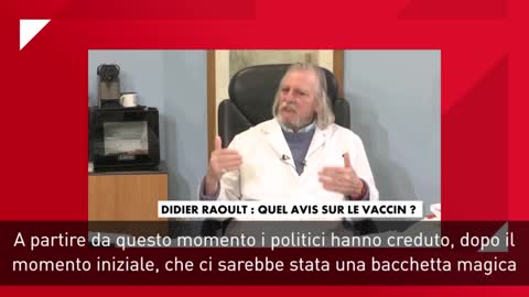 Il virologo Didier Raoult rilascia in una intervista esprime la sua opinione su Covid e vaccini