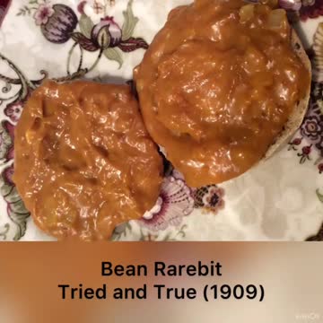 Spiced Up Vegetarian: Bean Rarebit (1909)