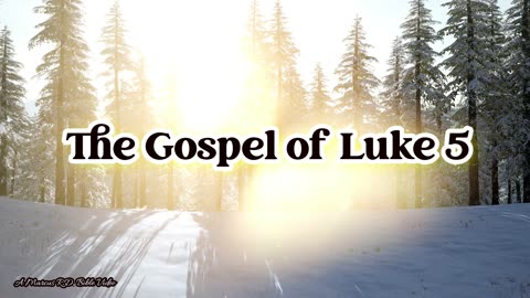 The Gospel of Luke 5