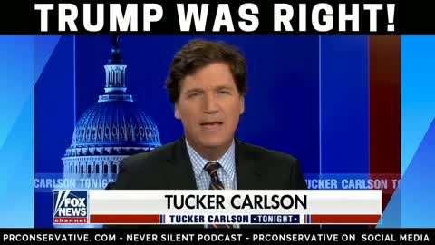 Tucker Explains How Trump Was Always Right on Spying
