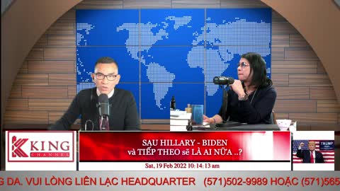 SAU HILLARY - BIDEN và TIẾP THEO sẽ LÀ AI NỮA ..? - 02/19/2022 - The KING Channel