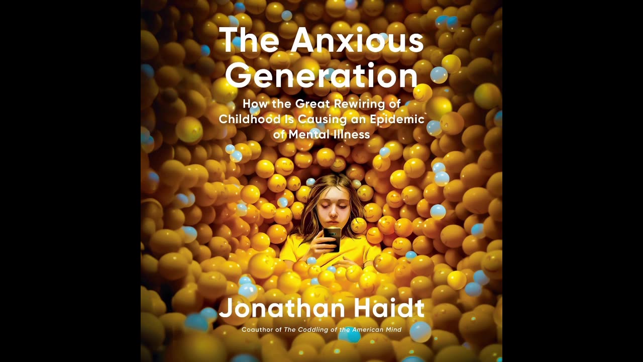 The Anxious Generation by Jonathan Haidt Audiobook