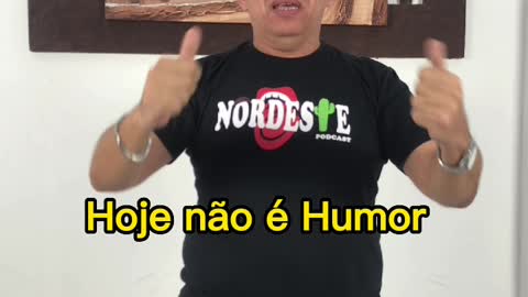 HOJE NÃO É HUMOR