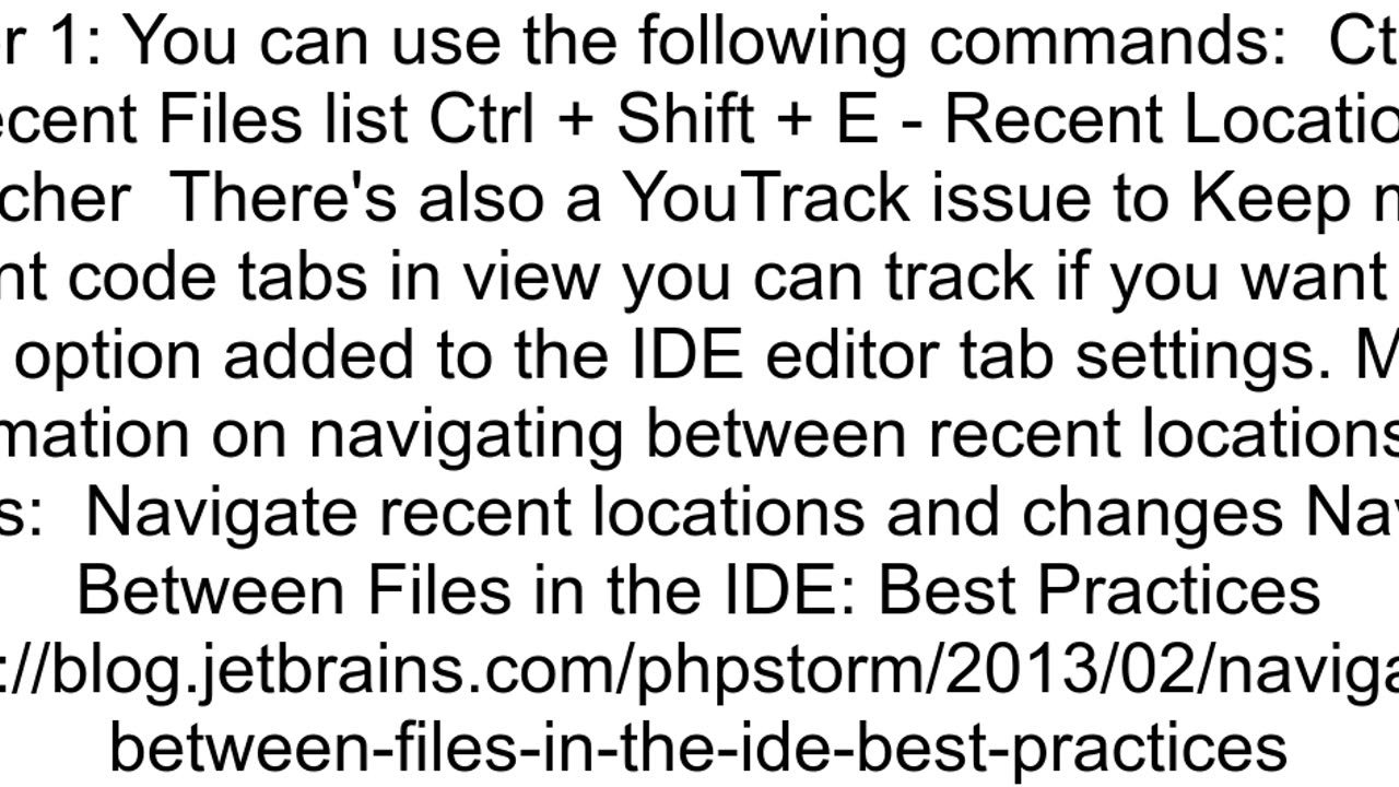 IntelliJ Editor Tabs Last Recently Used