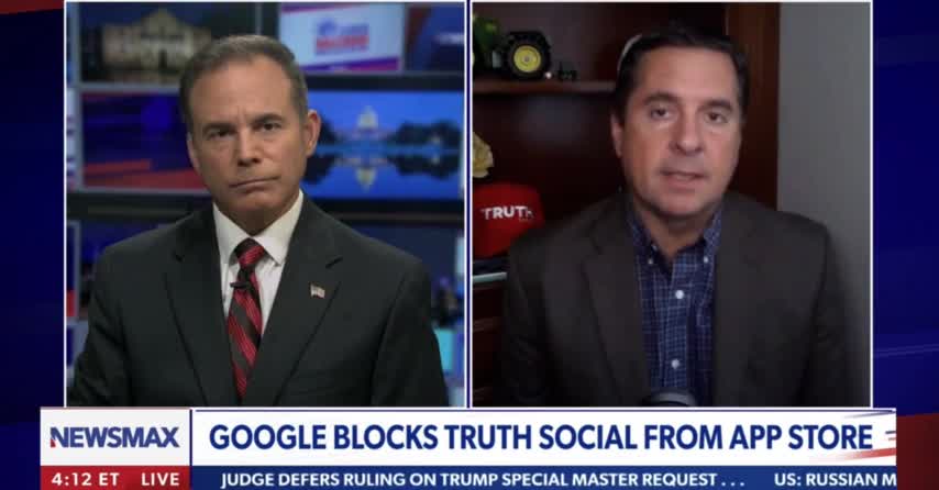 Nunes: Fake News trying to pressure Google not to approve Truth Social.