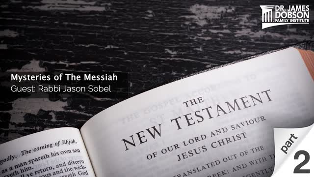 Mysteries of The Messiah - Part 2 with Guest Rabbi Jason Sobel