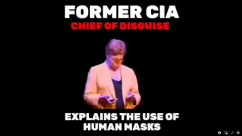Former CIA chief of disguise explains the use of human masks