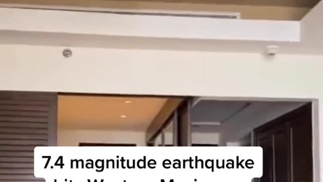 Scary Views September 19,2022 Western Mexico hits from a 7.4 earthquake