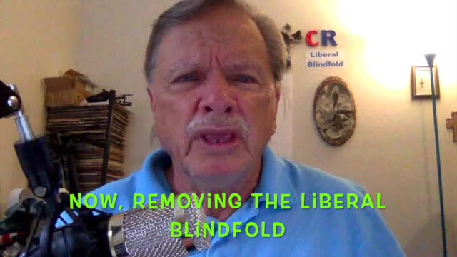 NWCR's Removing the Liberal Blindfold - 07-14