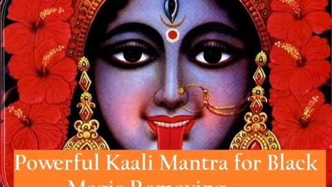 Extremely Powerful Kali Mantra To Destroy Enemy