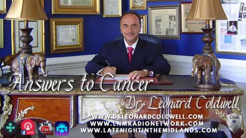 Cancer Cures 2 (Dr.Coldwell)