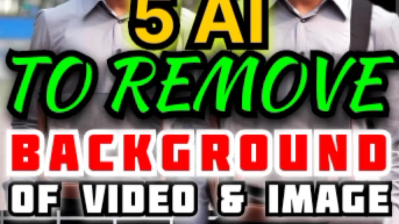 Remove Background of Video & Image