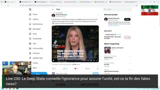 Live 230: Le Deep State conseille l'ignorance pour assurer l'unité; est-ce la fin des fakes news?