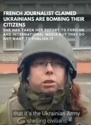 French Journalist: “Ukrainian Army is bombing its own citizens”