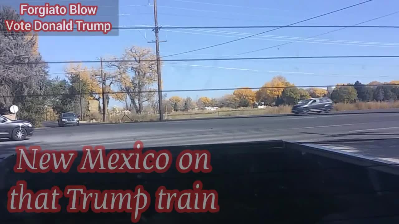 New Mexico on that TRUMP TRAIN