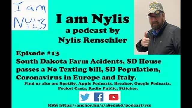 I am Nylis #13 - South Dakota Farm accidents, SD texting and driving, Population, Coronavirus Italy