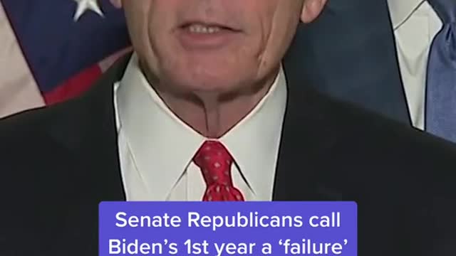 Senate Republicans callBiden's 1st year a 'failure"