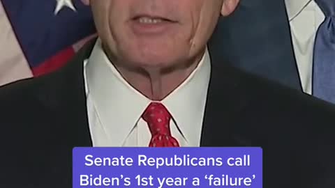 Senate Republicans callBiden's 1st year a 'failure"