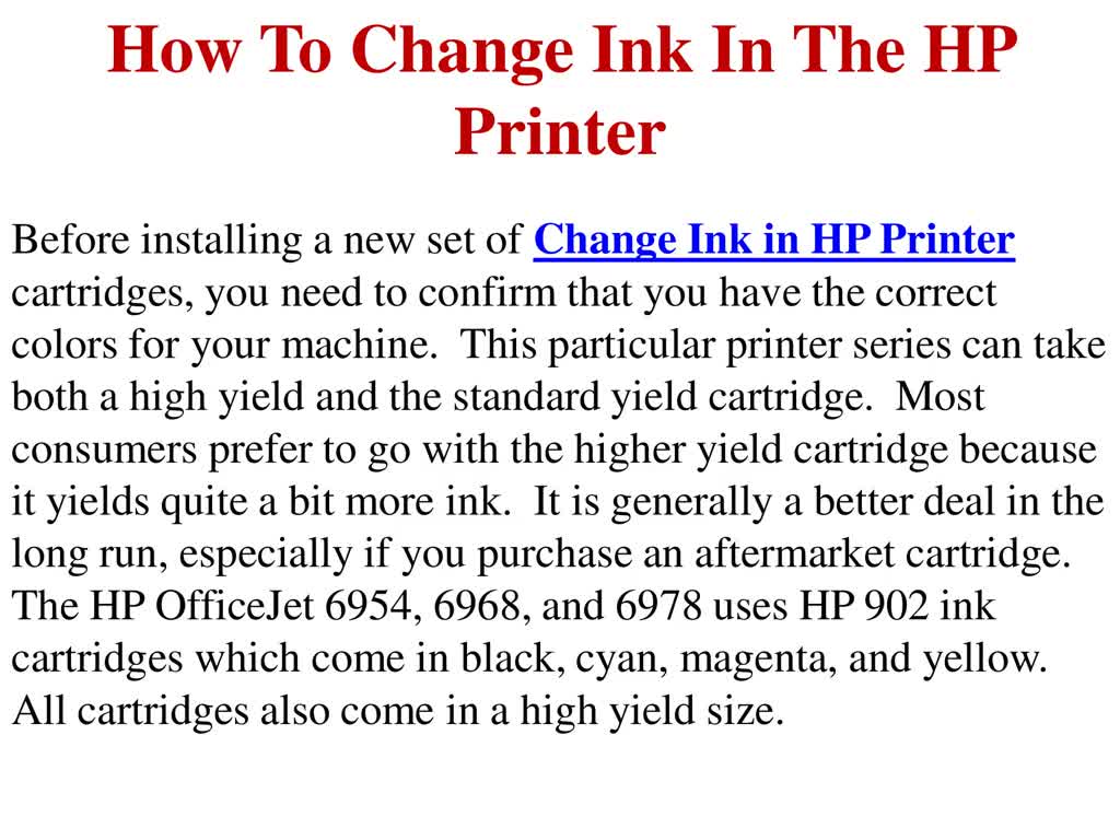 How To Change Ink In The HP Printer