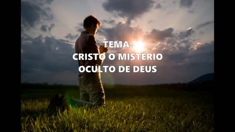 Porção diária e oração: Cristo o mistério oculto de Deus.