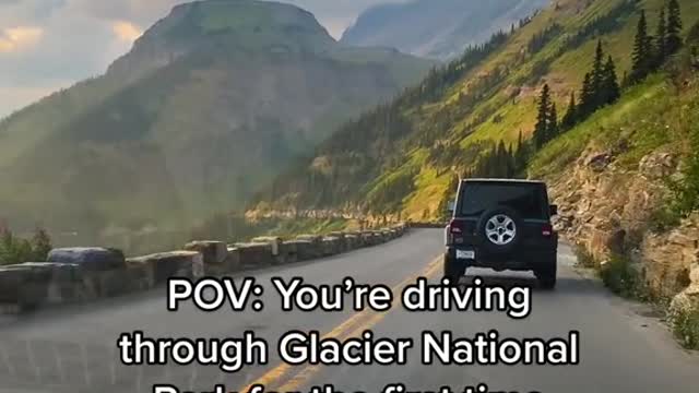 POV: You're driving through Glacier National Park for the first time