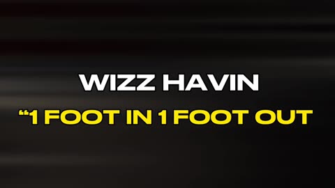 Wizz Havinn - “1 Foot In 1 Foot Out” (Live In Studio)