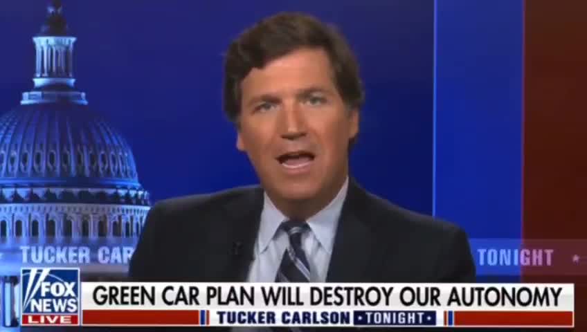 Tucker Carlson On The Downside Of Electric Vehicles
