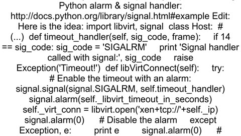 How to set a timeout in libvirt using Python