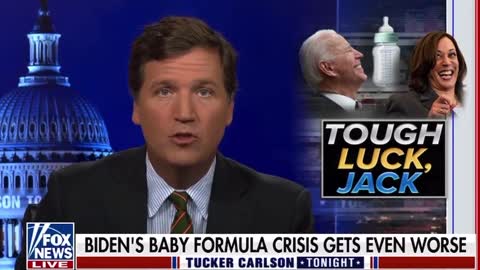 Tucker slays Food Shortages and Baby Formula Shortages,they are real, significant and destabilizing