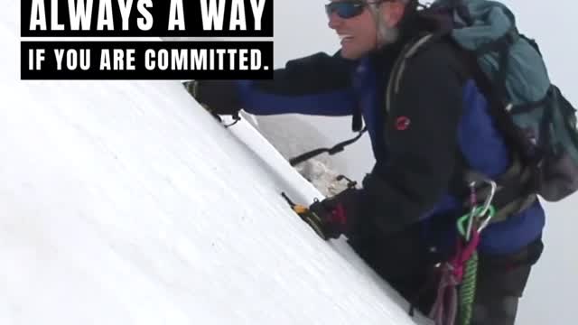 There Is Always a Way If You Are Committed