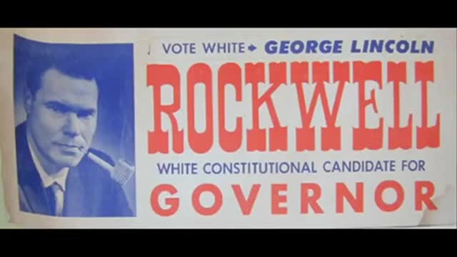 GEORGE LINCOLN ROCKWELL (Highlights)